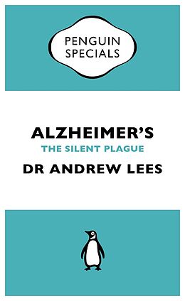 E-Book (epub) Alzheimer's (Penguin Specials) von Andrew Lees, Dr Andrew Lees