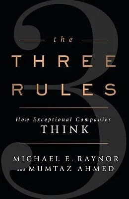 E-Book (epub) Three Rules von Michael Raynor, Mumtaz Ahmed