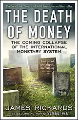 Couverture cartonnée The Death of Money de Rickards James