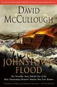 Kartonierter Einband The Johnstown Flood von David McCullough