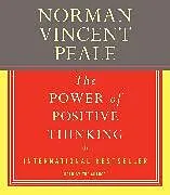 Audio CD (CD/SACD) The Power of Positive Thinking von Norman Vincent Peale