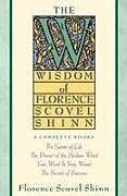 Couverture cartonnée Wisdom of Florence Scovel Shinn de Florence Scovel Shinn