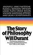 Kartonierter Einband The Story of Philosophy von Will Durant