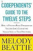 Codependent's Guide to the Twelve Steps