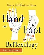 Kartonierter Einband Hand and Foot Reflexology von Kevin Kunz