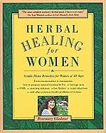 Couverture cartonnée Herbal Healing for Women de Rosemary Gladstar