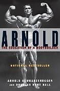 Broché Arnold de Arnold Schwarzenegger