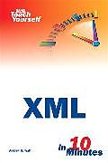 Kartonierter Einband Sams Teach Yourself XML in 10 Minutes von Andrew H. Watt