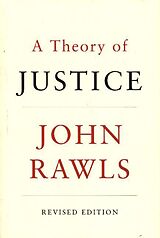 Kartonierter Einband A Theory of Justice, Revised Edition von John Rawls