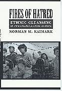 Couverture cartonnée Fires of Hatred de Norman M. Naimark