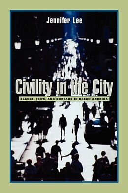 Kartonierter Einband Civility in the City von Jennifer Lee