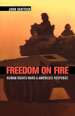 Kartonierter Einband Freedom on Fire von John Shattuck