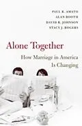 E-Book (pdf) Alone Together von Paul R. Amato, Alan Booth, David R. Johnson