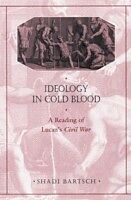 E-Book (pdf) Ideology in Cold Blood von Shadi BARTSCH