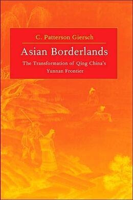 Fester Einband Asian Borderlands von C. Patterson Giersch