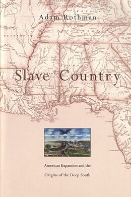 Kartonierter Einband Slave Country von Adam Rothman