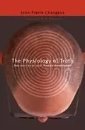 E-Book (pdf) Physiology of Truth von Jean-Pierre Changeux