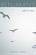 E-Book (pdf) Benjamin's -abilities von Samuel Weber, Walter Benjamin
