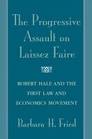 E-Book (pdf) Progressive Assault on Laissez Faire von Barbara FRIED