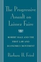 Progressive Assault on Laissez Faire