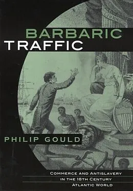 E-Book (pdf) Barbaric Traffic von Philip Gould