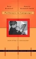 E-Book (pdf) Pathways to Language von Kyra KARMILOFF, Annette Karmiloff-Smith