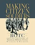E-Book (pdf) Making Citizen-Soldiers von Michael S. Neiberg