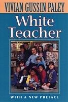 E-Book (pdf) White Teacher, Second Edition, With a New Preface von Vivian Gussin PALEY