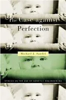 E-Book (pdf) Case against Perfection von Michael J Sandel