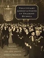 E-Book (pdf) Voluntary Associations in Tsarist Russia von Joseph Bradley