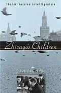 E-Book (pdf) Zhivago's Children von Vladislav Zubok, V. M Zubok