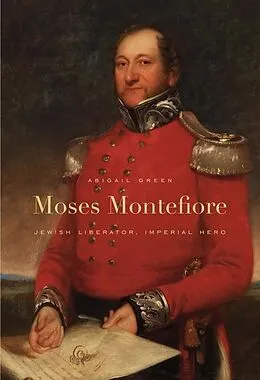 E-Book (epub) Moses Montefiore von Abigail Green