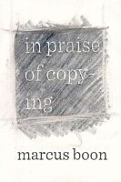 eBook (pdf) In Praise of Copying de Marcus Boon