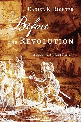 E-Book (pdf) Before the Revolution von Daniel K. Richter