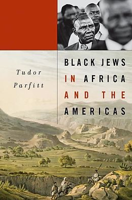 eBook (epub) Black Jews in Africa and the Americas de Tudor Parfitt