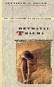 Kartonierter Einband Betrayal Trauma von Jennifer J. Freyd