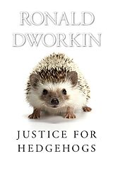 Couverture cartonnée Justice for Hedgehogs de Dworkin Ronald