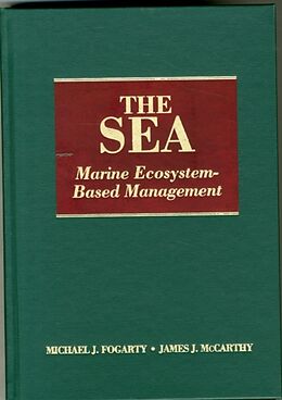 Livre Relié The Sea, Volume 16: Marine Ecosystem-Based Management de Michael J. Mccarthy, James J. Fogarty