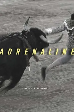 E-Book (epub) Adrenaline von Brian B. Hoffman