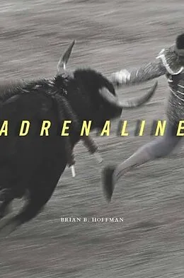 E-Book (epub) Adrenaline von Brian B. Hoffman