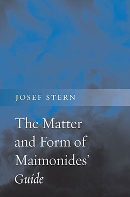 eBook (epub) Matter and Form of Maimonides' Guide de Josef Stern