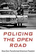 E-Book (epub) Policing the Open Road von Sarah A. Seo