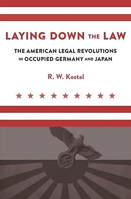 E-Book (epub) Laying Down the Law von R. W. Kostal