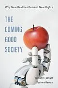 E-Book (epub) The Coming Good Society von William F. Schulz, Sushma Ramen