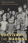 E-Book (epub) Survival on the Margins von Eliyana R. Adler