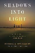 Livre Relié Shadows into Light de Theresa S. Betancourt