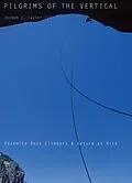 E-Book (epub) Pilgrims of the Vertical von Joseph E. Taylor III