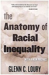 Couverture cartonnée The Anatomy of Racial Inequality - With a New Preface de Glenn C. Loury