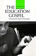 E-Book (epub) Education Gospel von W. Norton Grubb, Marvin Lazerson