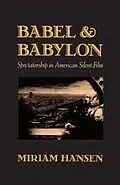 E-Book (epub) Babel and Babylon von Miriam Hansen